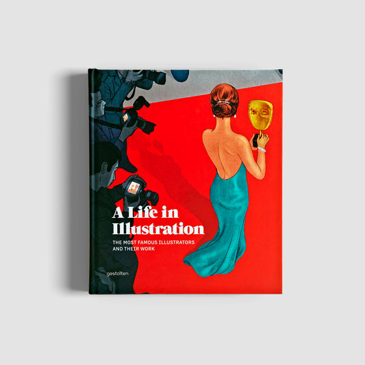 A LIFE IN ILLUSTRATION